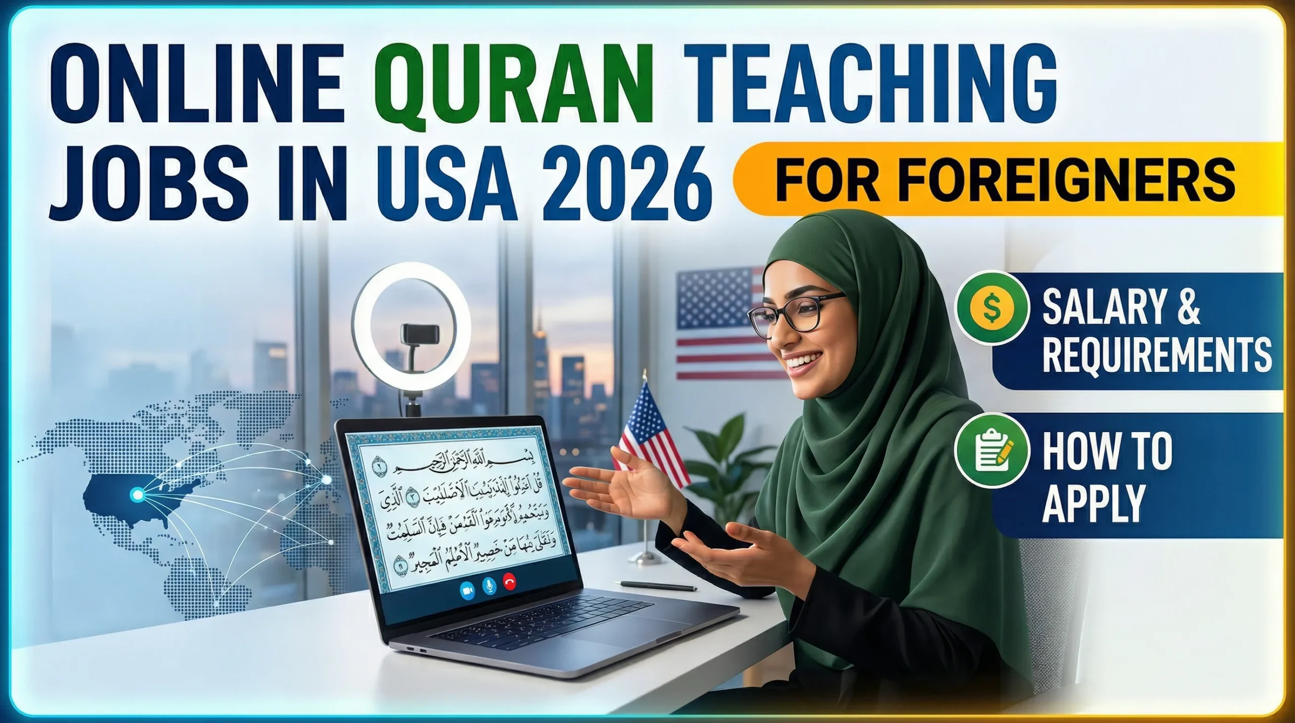 Online Quran Teaching Jobs in USA for Foreigners 2026 – Salary, Requirements & How to Apply