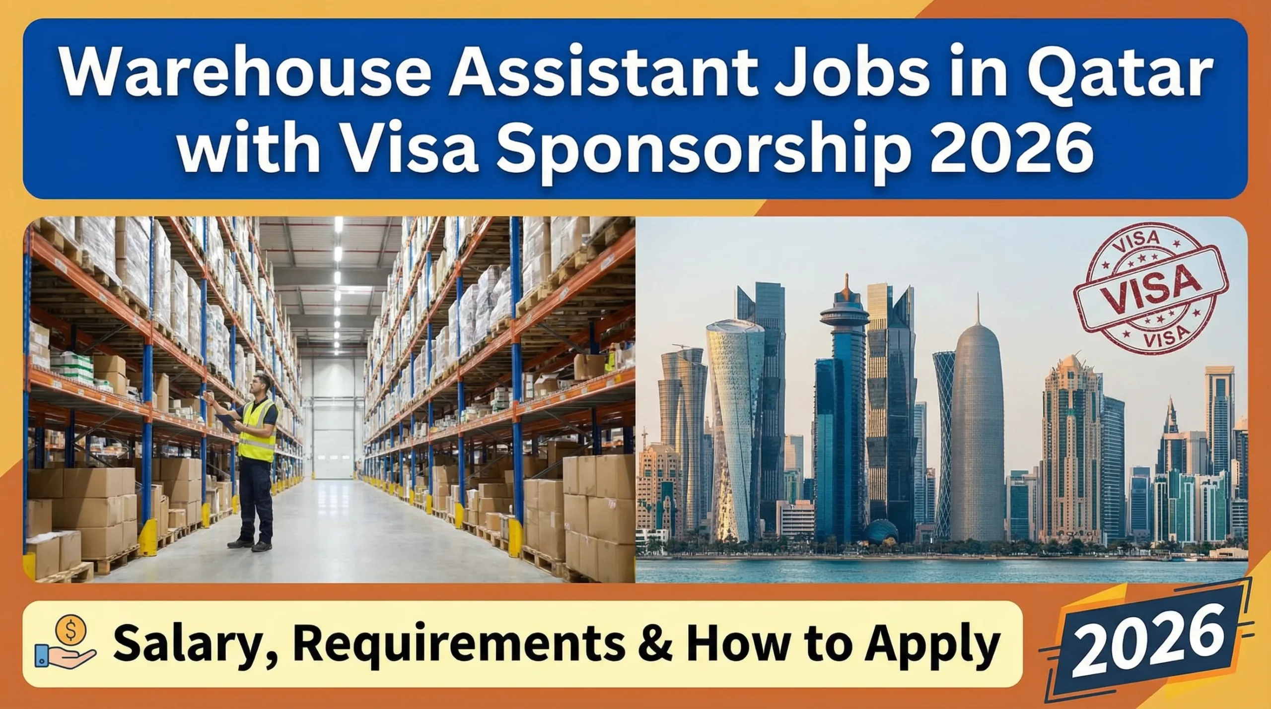 Warehouse Assistant Jobs in Qatar with Visa Sponsorship 2026 – Salary, Requirements & How to Apply