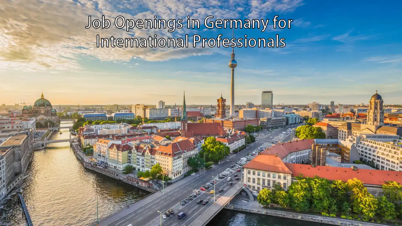 Job Openings in Germany for International Professionals