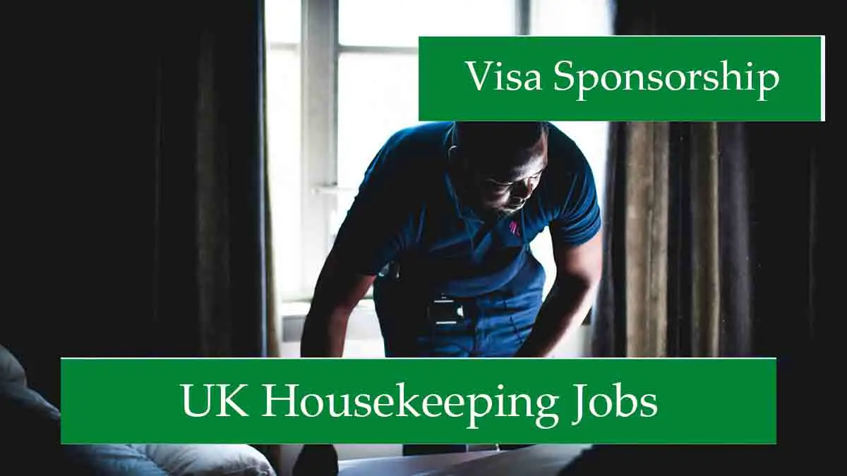 UK Housekeeping Jobs for Foreigners 2025