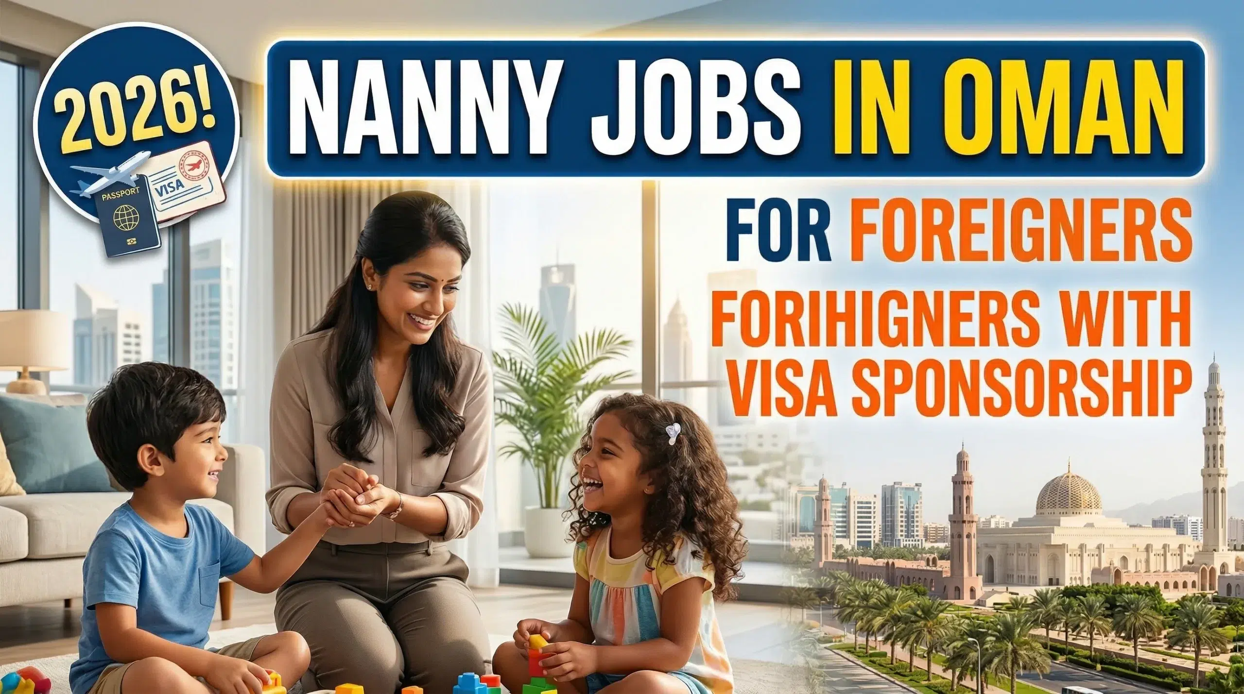 Nanny Jobs in Oman for Foreigners with Visa Sponsorship 2026