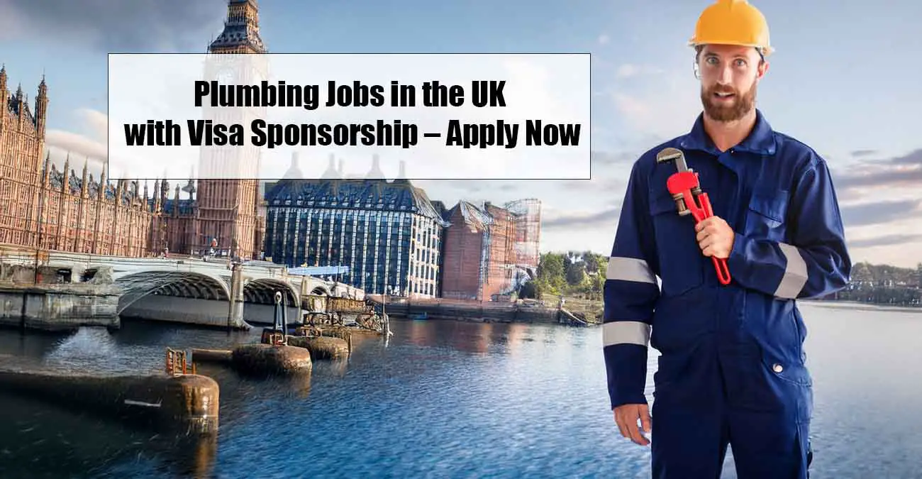 Plumbing Jobs in the UK with Visa Sponsorship